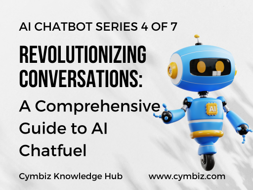 Revolutionizing Conversations: A Comprehensive Guide to AI Chatfuel